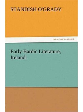 按需印刷不退不换Early Bardic Literature, Ireland.[9783842432840]