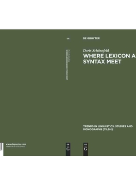 按需印刷不退不换DGYT Where Lexicon and Syntax meet[9783110170481]