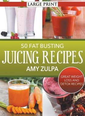 按需印刷50 Fat Busting Juicing Recipes[9781680329032]