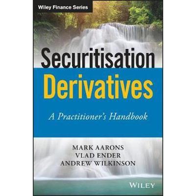 按需印刷不退不换Securitisation Swaps:A Practitioner's Handbook[9781119532279]