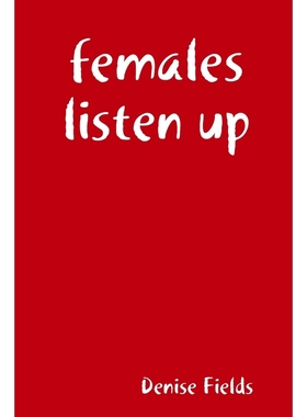 按需印刷females listen up[9780359327737]