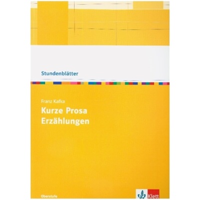 预订【德语】 Franz Kafka: Kurze Prosa, Erzählungen[9783123526220]