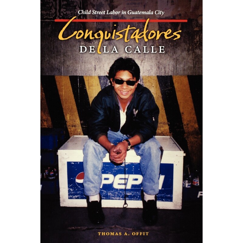 按需印刷Conquistadores de la Calle[9780292721500]