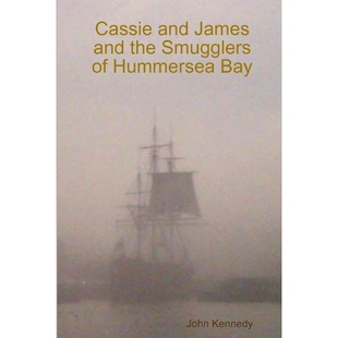 the Smugglers 9781445299051 and Bay James Hummersea 按需印刷Cassie