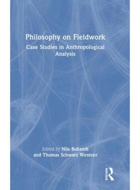 按需印刷不退不换TF Philosophy on Fieldwork[9781350108325]