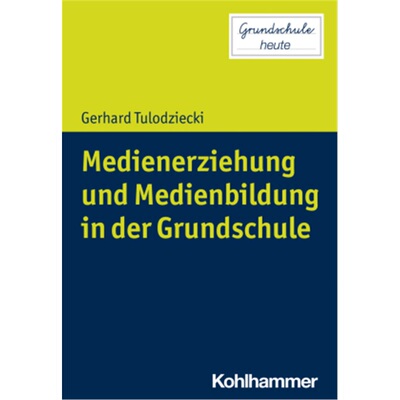 预订【德语】Medienerziehung und Medienbildung in der Grundschule[9783170404007]