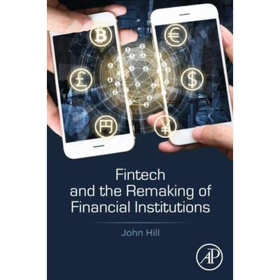 预订不退不换Fintech and the Remaking of Financial Institutions