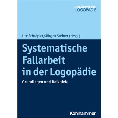 预订【德语】Systematische Fallarbeit in der Logopadie[9783170369016]