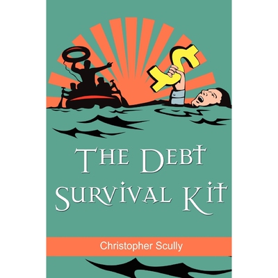按需印刷不退不换The Debt Survival Kit[9780615319643]