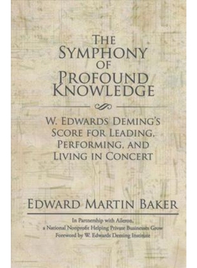 按需印刷不退不换The Symphony of Profound Knowledge[9781532002403]