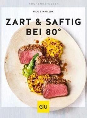 预订【德语】 Zart & saftig bei 80°: