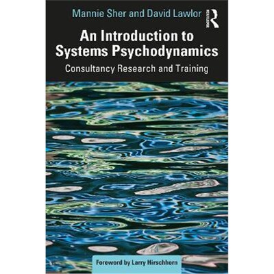 按需印刷不退不换An Introduction to Systems Psychodynamics:Consultancy Research and Training[9781032020150]