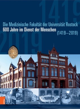 预订【德语】Die Medizinische Fakultat der Universitat Rostock[9783412511449]