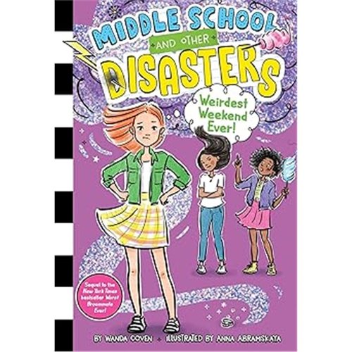 现货Weirdest Weekend Ever! (4) 奇怪的周末 (Middle School and Other Disasters) 灾难中学生活4 [9781665949248]