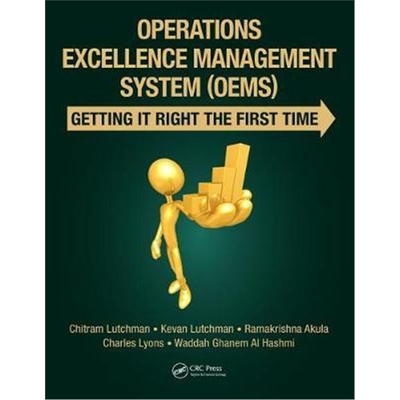 按需印刷不退不换图书Operations Excellence Management System (OEMS):Getting It Right the First Time[9781138554306]