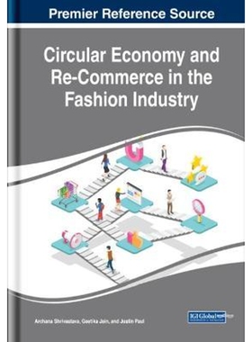 按需印刷Circular Economy and Re-Commerce in the Fashion Industry[9781799827283]