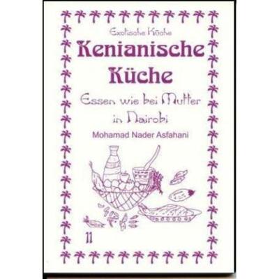 预订【德语】 Kenianische Küche:Essen wie bei Mutter in Nairobi