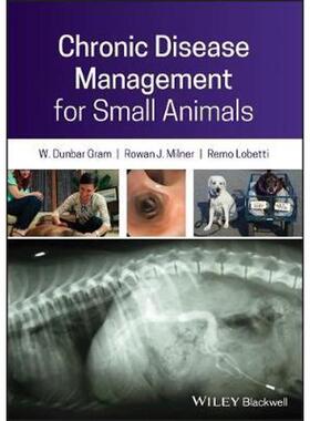 按需印刷不退不换Chronic Disease Management for Small Animals[9781119200895]