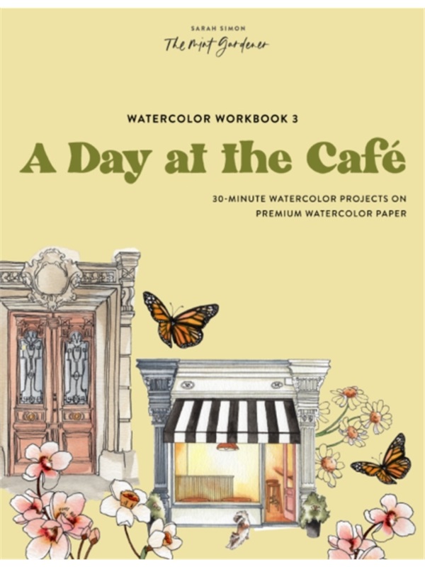 预售【2024新书】WATERCOLOR WORKBOOK: A DAY AT THE CAF?[9781958803608]