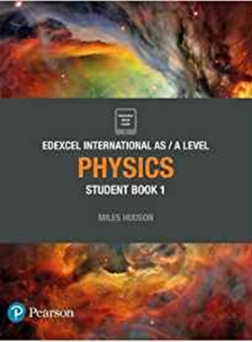 【外文书店】Pearson Edexcel International AS/A Level IAS Physics Student Book 1 英文原版 培生爱德思国际A 物理学生用书1