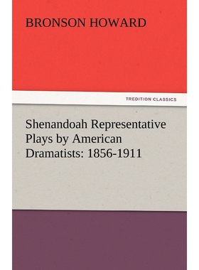 按需印刷不退不换Shenandoah Representative Plays by American Dramatists[9783842447691]