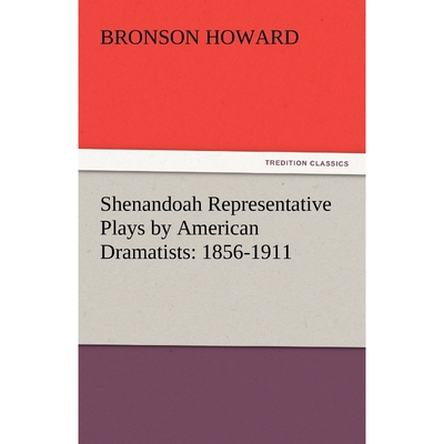 按需印刷不退不换Shenandoah Representative Plays by American Dramatists[9783842447691]