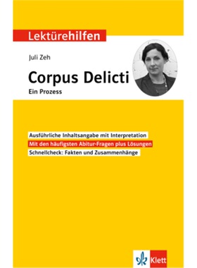 预订不退不换德语 Klett Lektürehilfen Juli Zeh, Corpus Delicti. Ein Prozess[9783129231715]