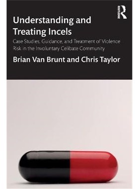 按需印刷 Understanding and Treating Incels:Case Studies, Gui