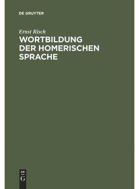 按需印刷不退不换DEG Wortbildung der homerischen Sprache[9783110037999]