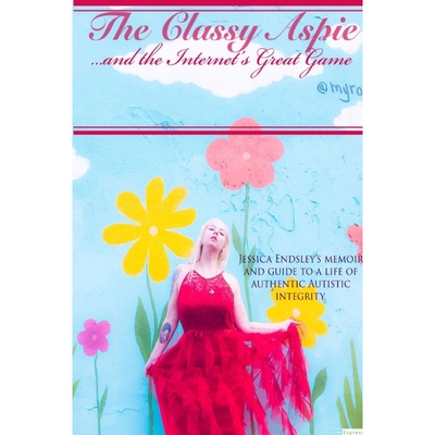 按需印刷不退不换The Classy Aspie and The Internet?s Great Game[9781794831292]