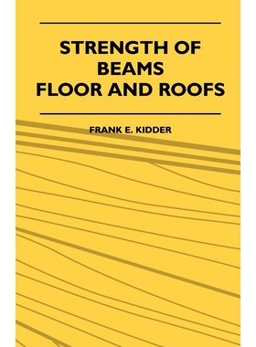 按需印刷不退不换  Strength Of Beams, Floor And Roofs - Including Dir
