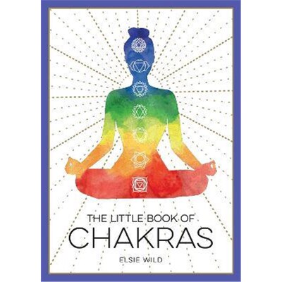 预订不退不换The Little Book of Chakras:An Introduction to Ancient Wisdom and Spiritual Healing