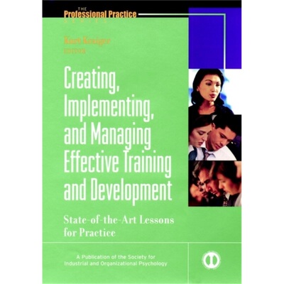 预订Creating, Implementing, and Managing Effective Training and Development[9780787953966]