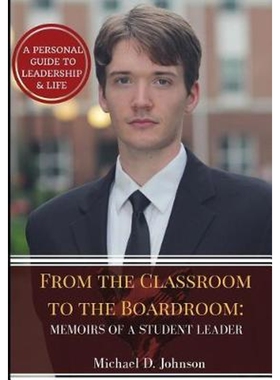 按需印刷不退不换From the Classroom to the Boardroom[9780692987834]