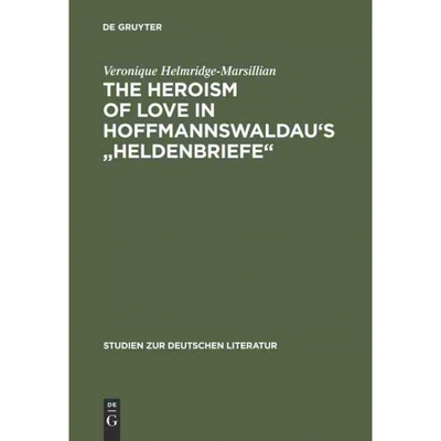 按需印刷DEG The Heroism of Love in Hoffmannswaldau s 