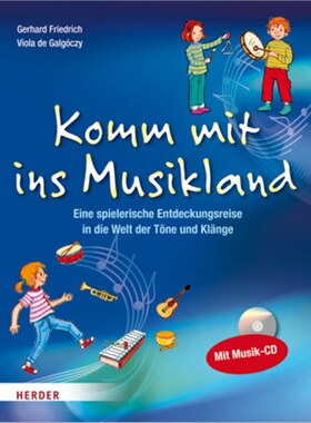 预订【德语】Komm mit ins Musikland, m. Musik-CD[9783451327049]