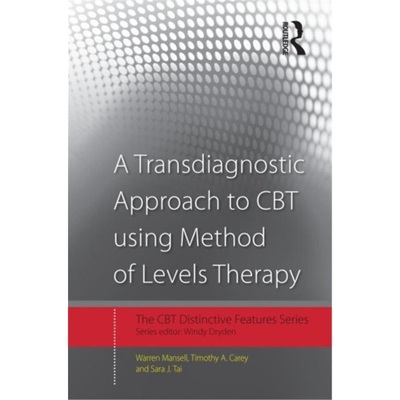 预订Transdiagnostic Approach to CBT using Method of Levels Therapy[9780415507646]