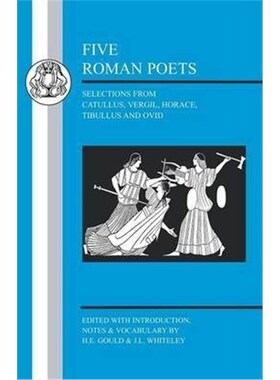 按需印刷Five Roman Poets:Selections from Catullus, Vergil, Horace, Tibullus and Ovid[9781853996856]