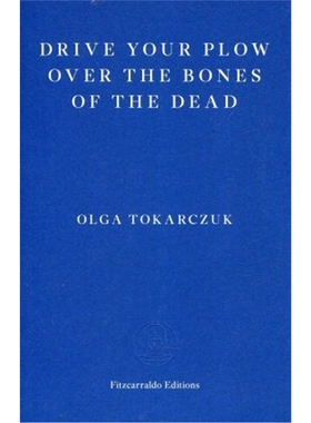 预订不退不换Drive your Plow over the Bones of the Dead