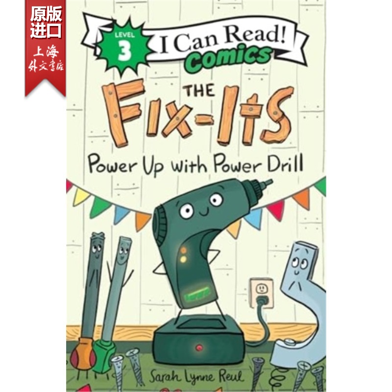 现货The Fix-Its: Power Up with Power Drill (I Can Read Comics Level 3)[9780063295537]