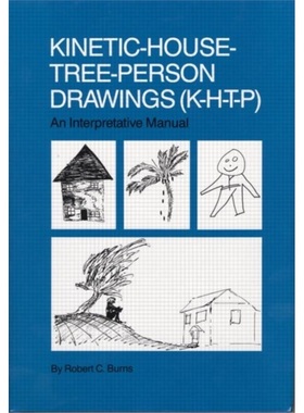预订Kinetic House-Tree-Person Drawings:K-H-T-P: An Interpretative Manual[9780876304488]