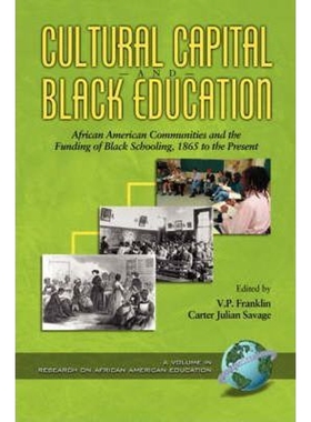按需印刷Cultural Capital and Black Educaiton[9781593110406]