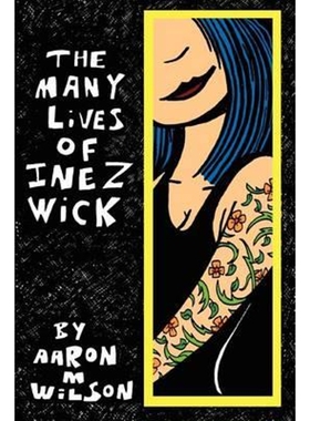 按需印刷The Many Lives of Inez Wick[9780615438221]