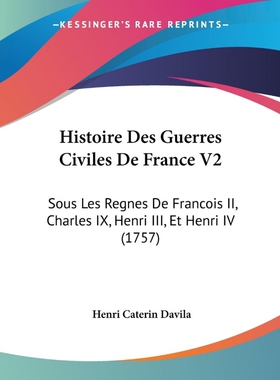 按需印刷不退不换Histoire Des Guerres Civiles De France V2[9781104646554]