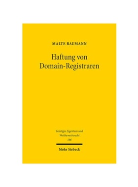 预订【德语】Haftung von Domain-Registraren:Verantwortlichkeit eines neutralen Diensteanbieters für urheberrechtsverletz