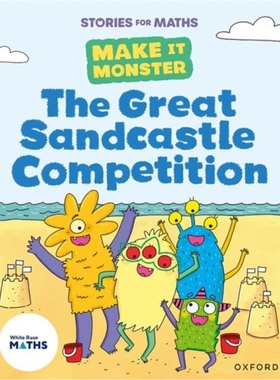 预订Stories for Maths: KS1: The Great Sandcastle Competition (Addition and subtracti[9781382057967]