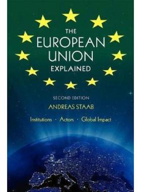 预订The European Union Explained, Third Edition:Institutions, Actors, Global Impact