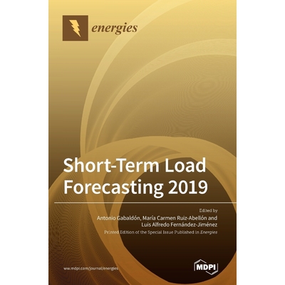 按需印刷Short-Term Load Forecasting 2019[9783039434428]