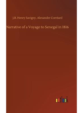 按需印刷Narrative of a Voyage to Senegal in 1816[9783734026430]