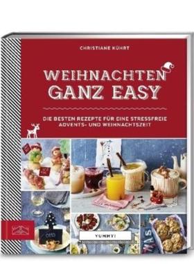 预订【德语】 Weihnachten ganz easy:Die besten Rezepte für eine stressfreie Advents- un